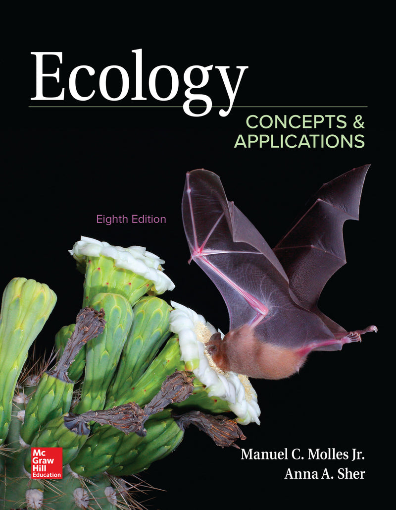 Loose Leaf For Ecology Concepts & Applications 8e