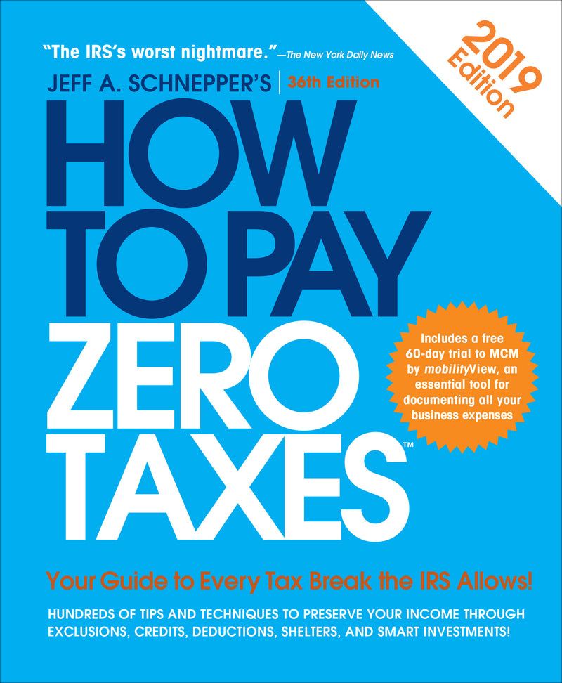 How To Pay Zero Taxes 2019 36e