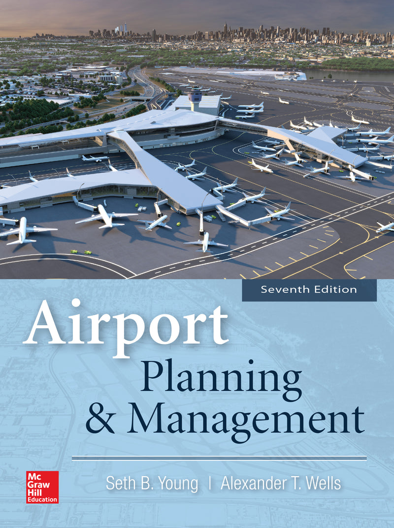 Airport Planning & Management Seventh Edition 7e