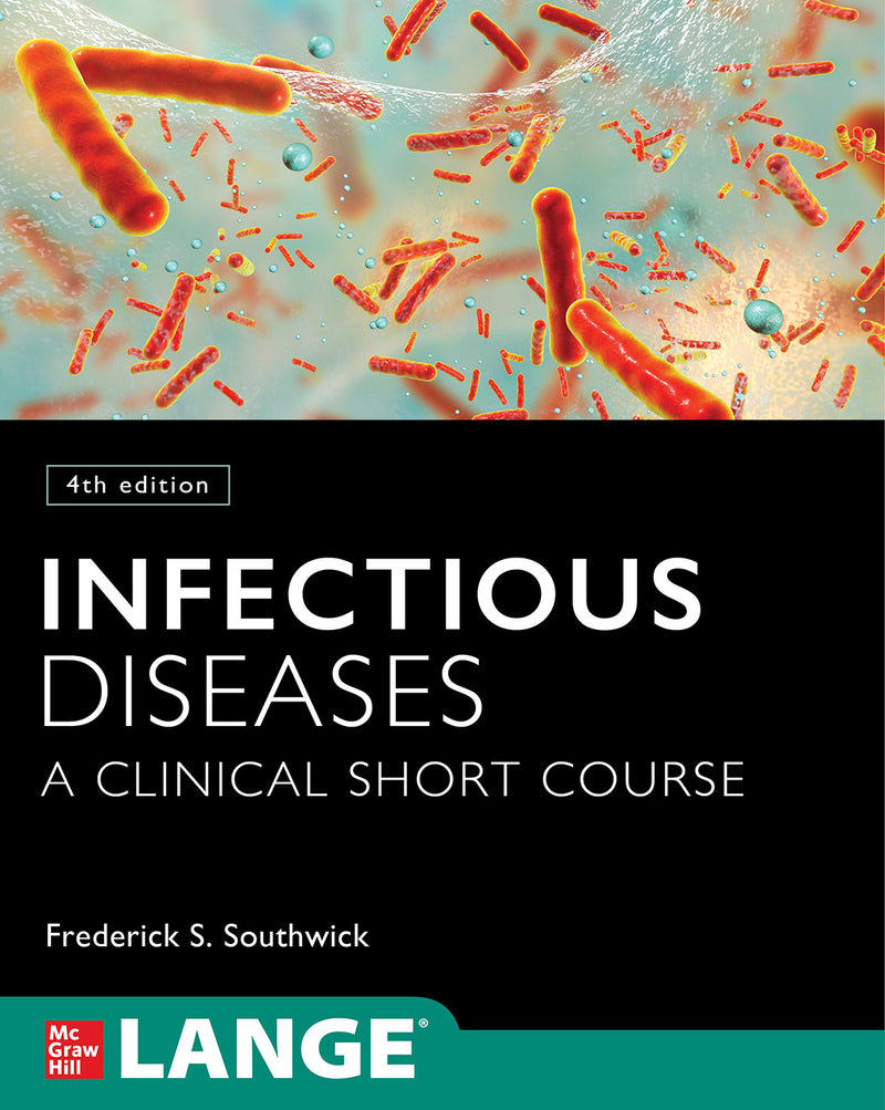 Infectious Diseases A Clinical Short Course 4th Edition 4e