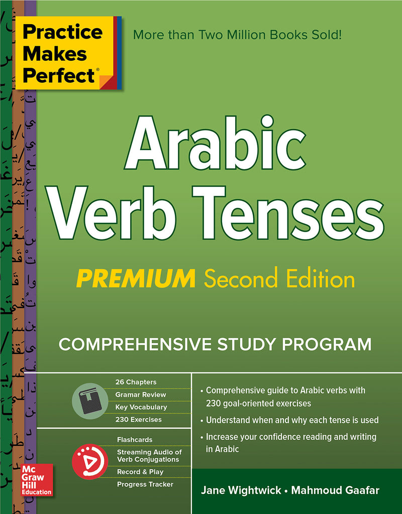 Practice Makes Perfect Arabic Verb Tenses Premium Second Edition 2e