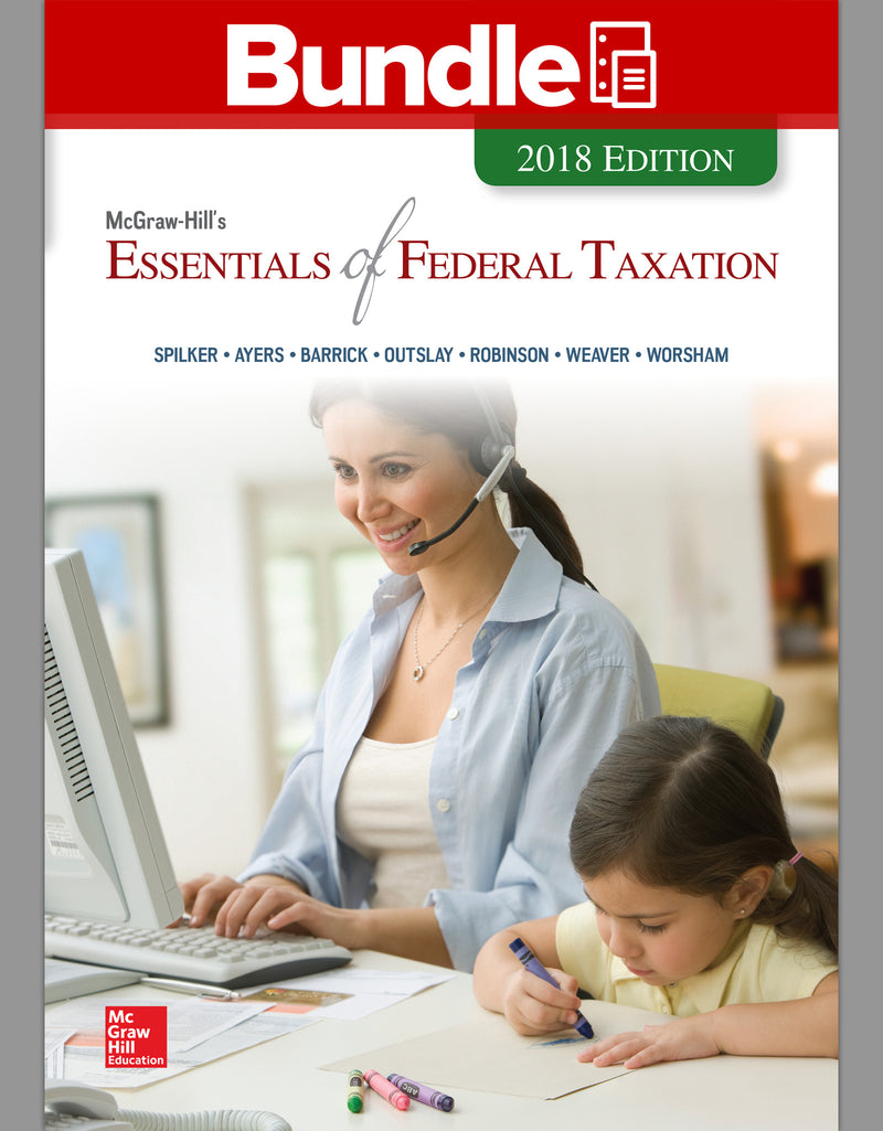 Gen Combo Ll Mcgraw Hills Essentials Federal Taxation 2018; Connect Access Card 9e
