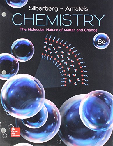 Loose Leaf For Chemistry The Molecular Nature Of Matter & Change 8e
