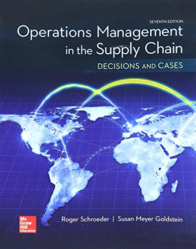 Loose Leaf For Operations Management In The Supply Chain Decisions & Cases 7e 7e