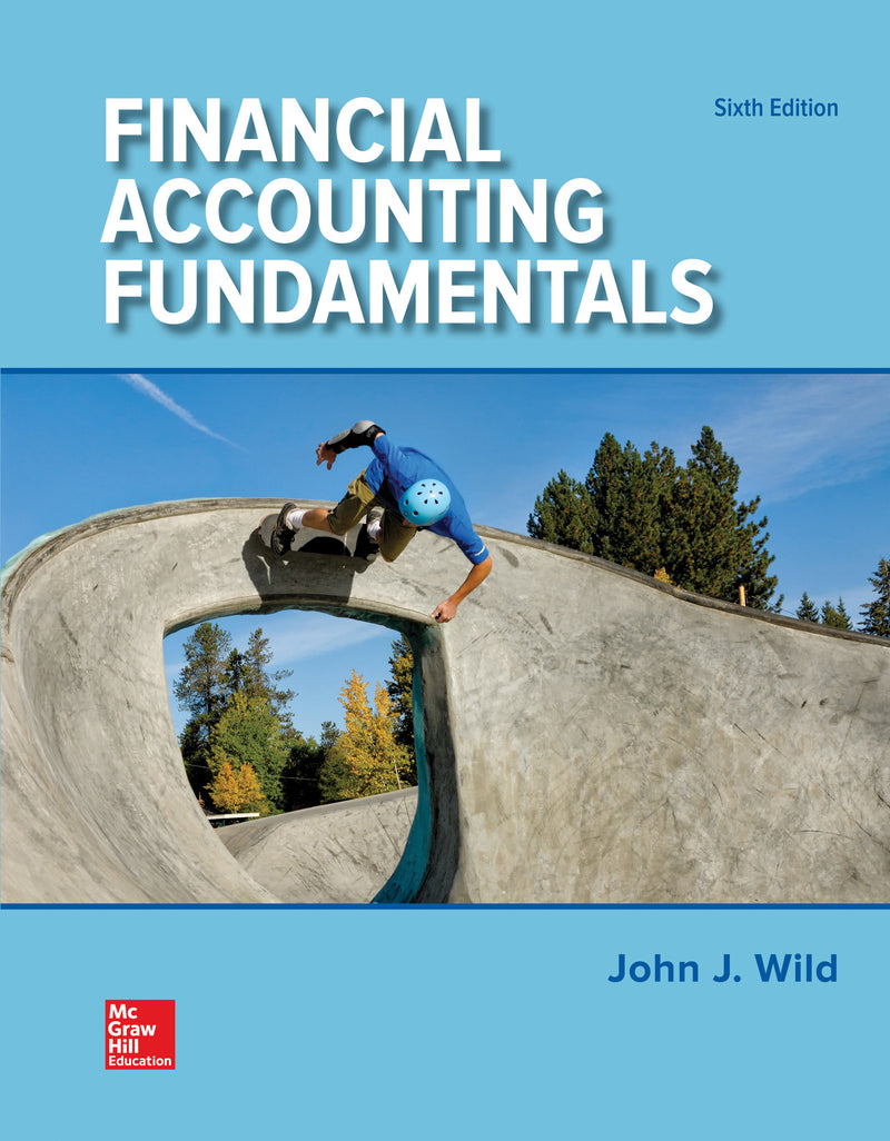Loose Leaf For Financial Accounting Fundamentals 6e