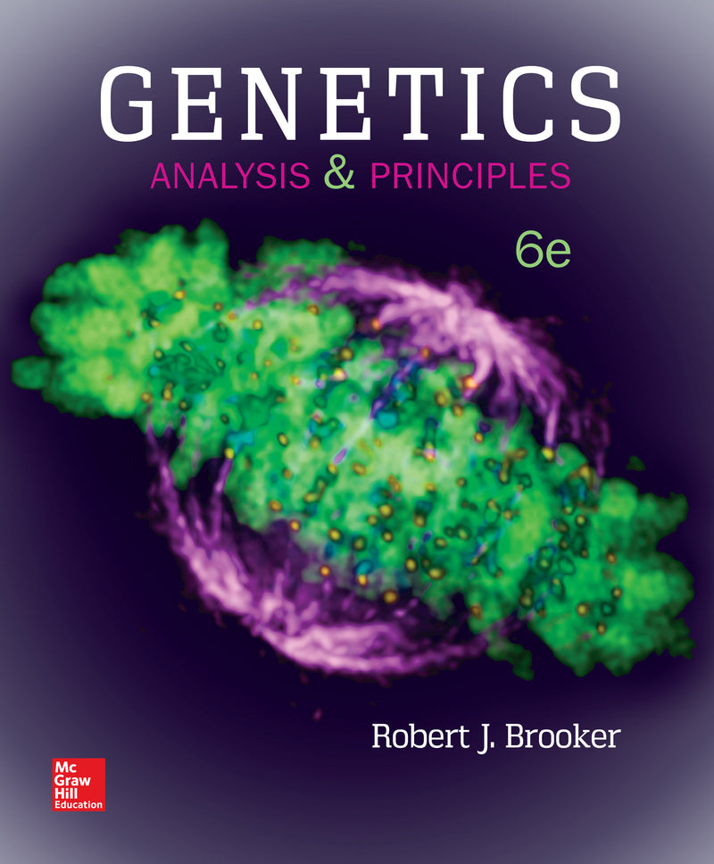 Loose Leaf For Genetics Analysis & Principles 6e