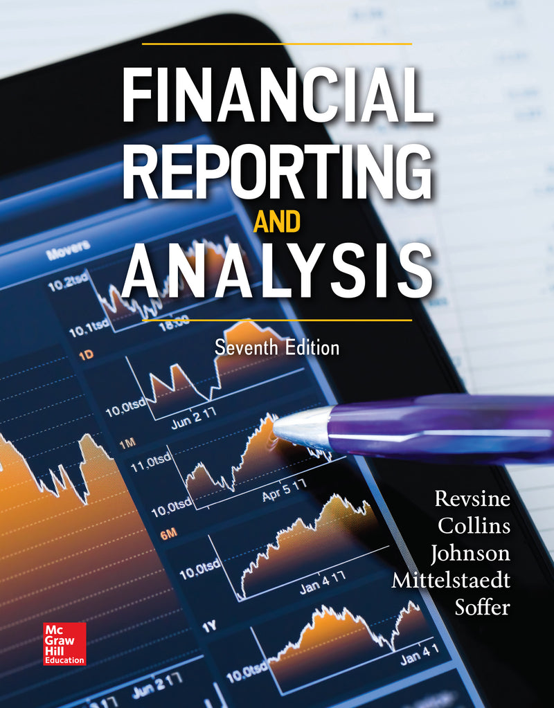 Loose Leaf For Financial Reporting & Analysis 7e