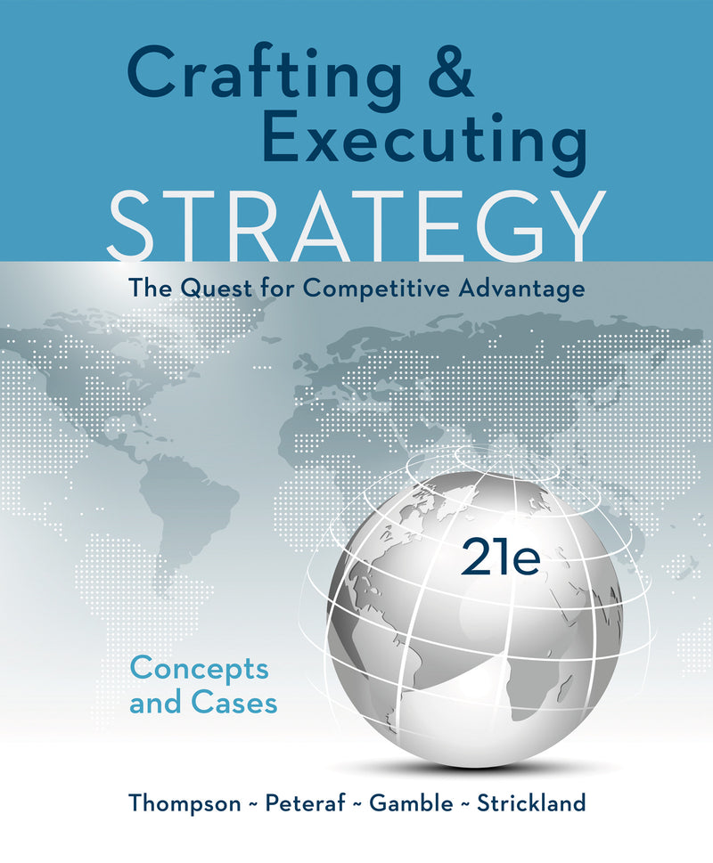 Loose Leaf For Crafting & Executing Strategy Concepts & Cases 21e