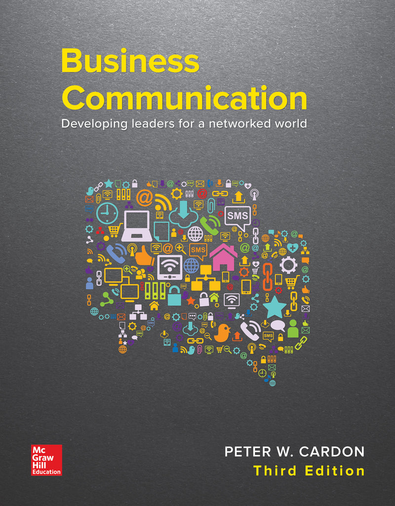 Loose Leaf For Business Communication Developing Leaders For A Networked World 3e
