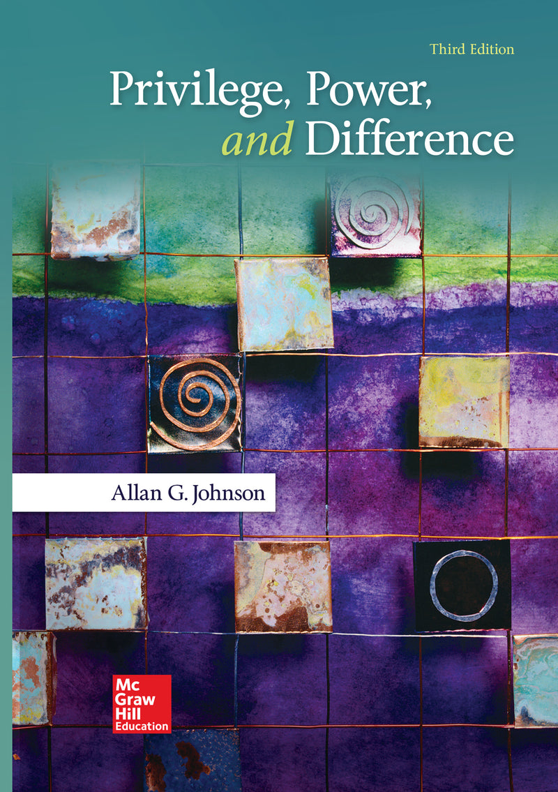 Loose Leaf For Privilege Power & Difference 3e