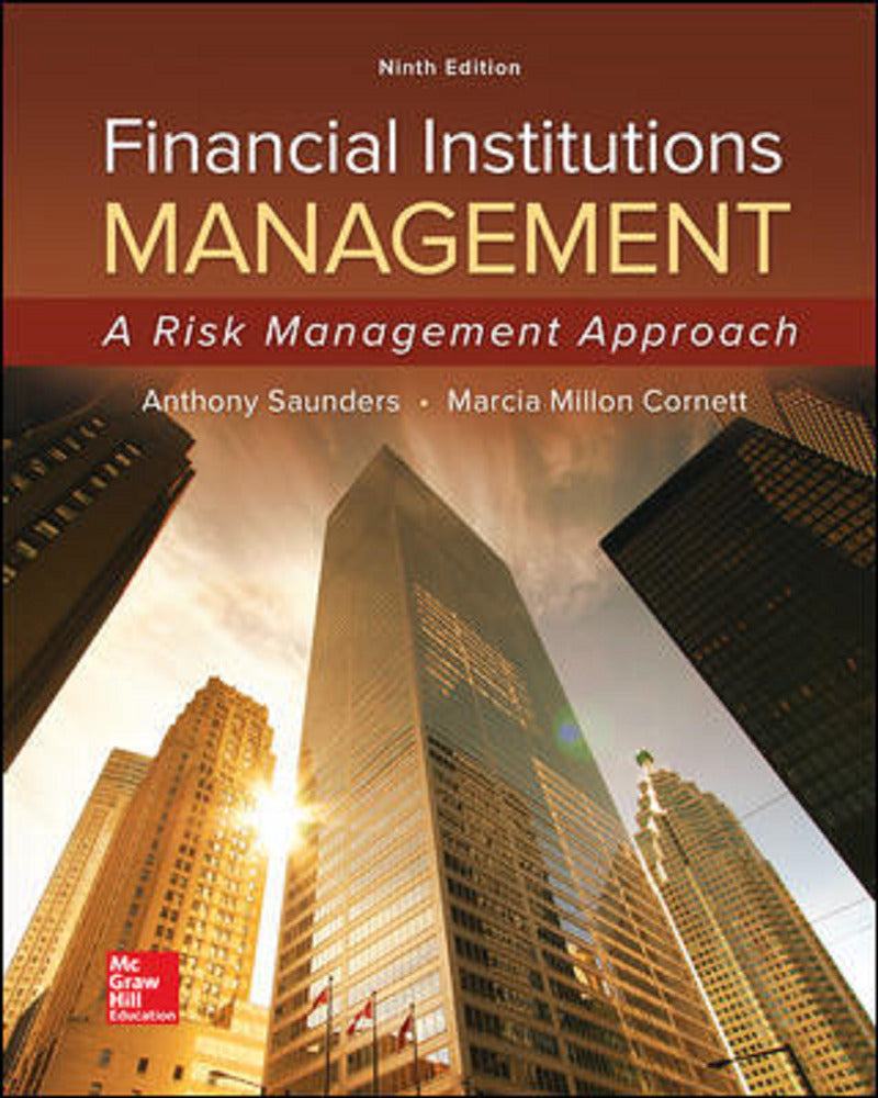 Loose Leaf For Financial Institutions Management A Risk Management Approach 9e