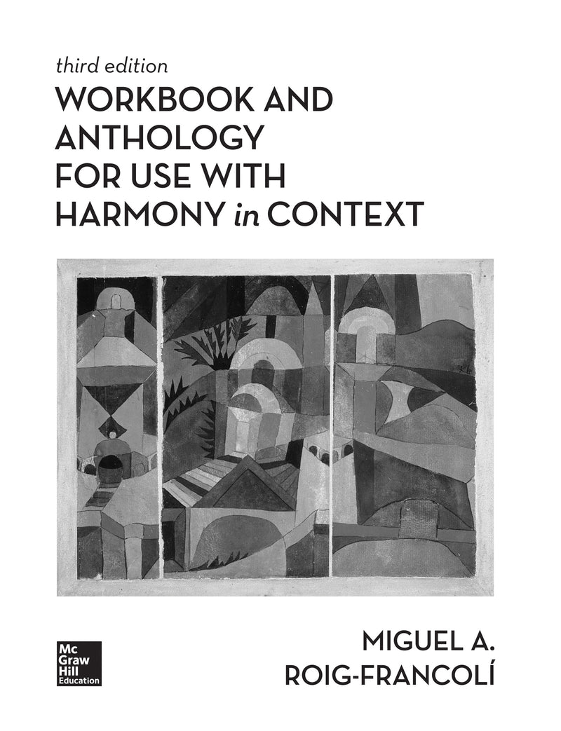 Workbook Anthology For Use With Harmony In Context 3e
