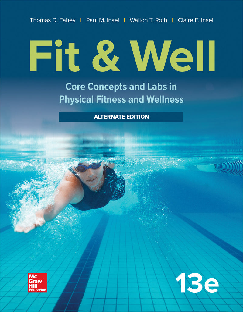 Looseleaf For Fit & Well Core Concepts & Labs In Physical Fitness & Wellness Alternate Edition