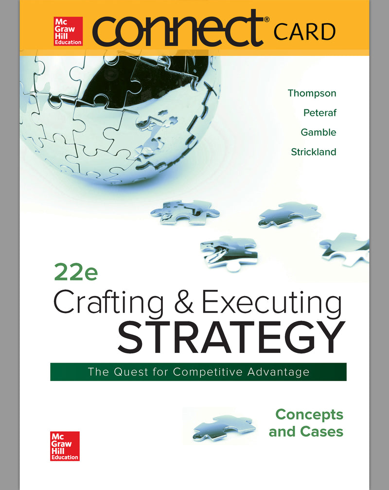Connect Access Card For Crafting & Executing Strategy Concepts & Cases 22e