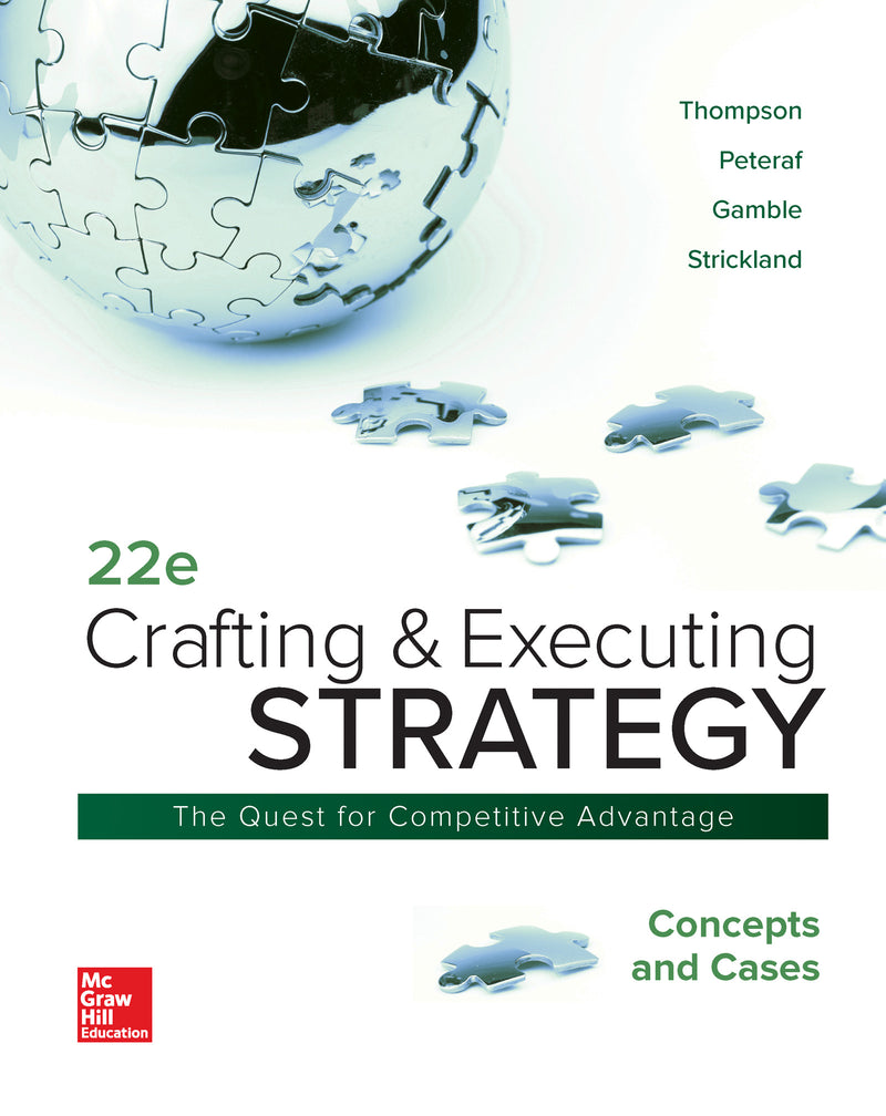 Loose Leaf For Crafting & Executing Strategy Concepts & Cases 22e