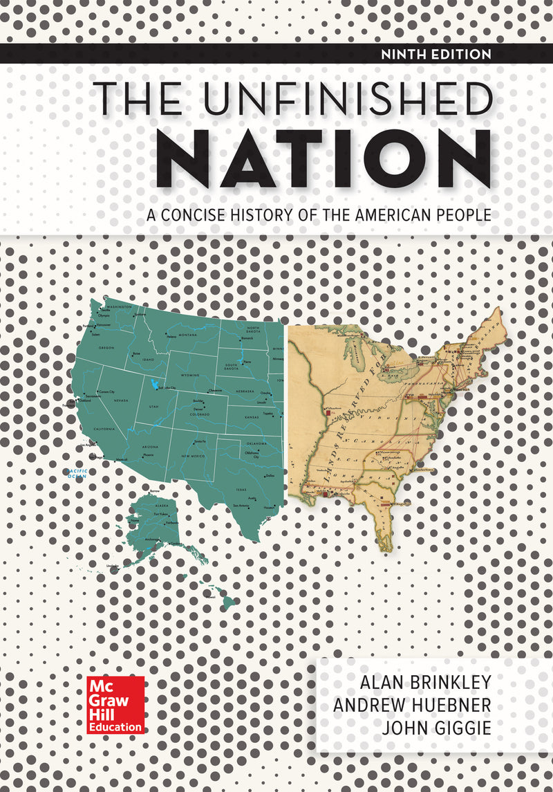 Looseleaf For The Unfinished Nation A Concise History Of The American People 9e