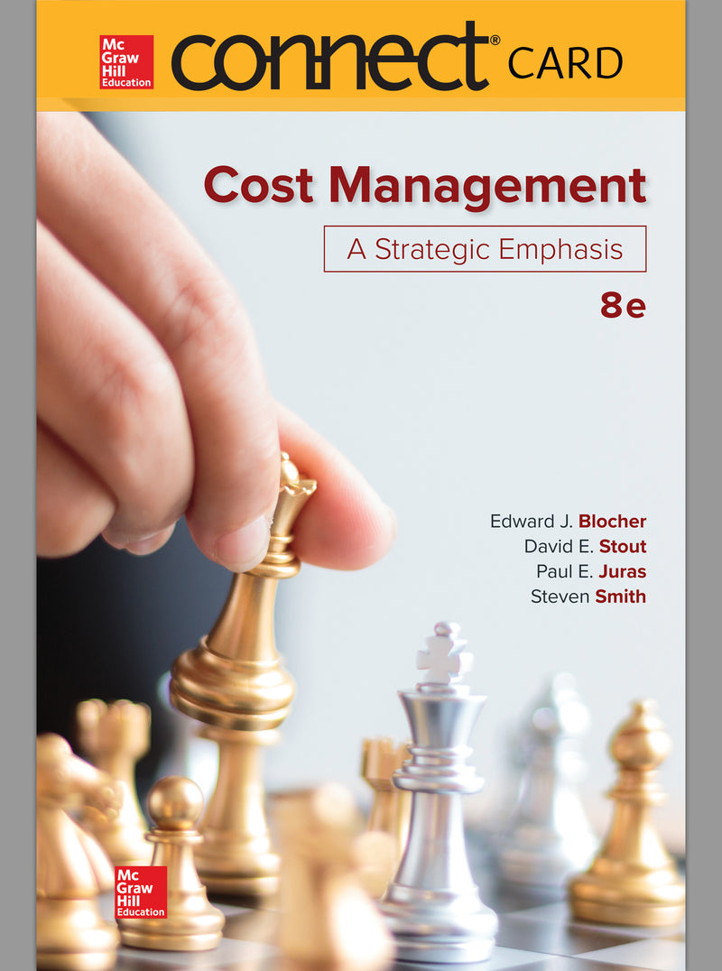 Connect Access Card For Cost Management A Strategic Emphasis 8e