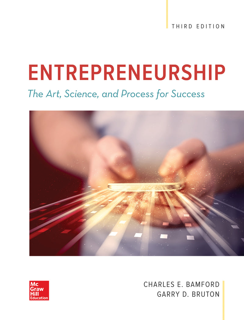 Loose Leaf For Entrepreneurship The Art Science & Process For Success 3e