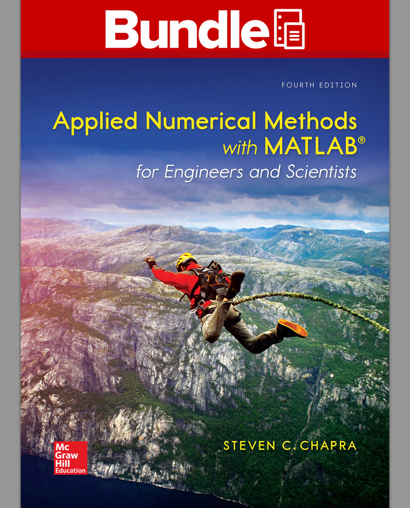 Package Loose Leaf For Applied Numerical Methods With Matlab For Engineers & Scientists With 1 Semester Connect Access Card 4e