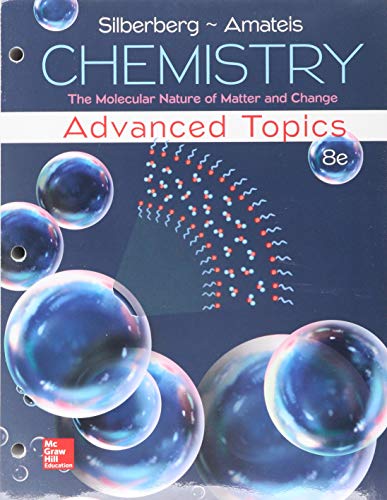 Package Loose Leaf For Chemistry The Molecular Nature Of Matter & Change With Advanced Topics With Aleks 360 2 Semester Access Card 8e