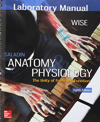 Gen Combo Lab Manual Anatomy & Physiology; Connect W Apr Phils Ac 8e