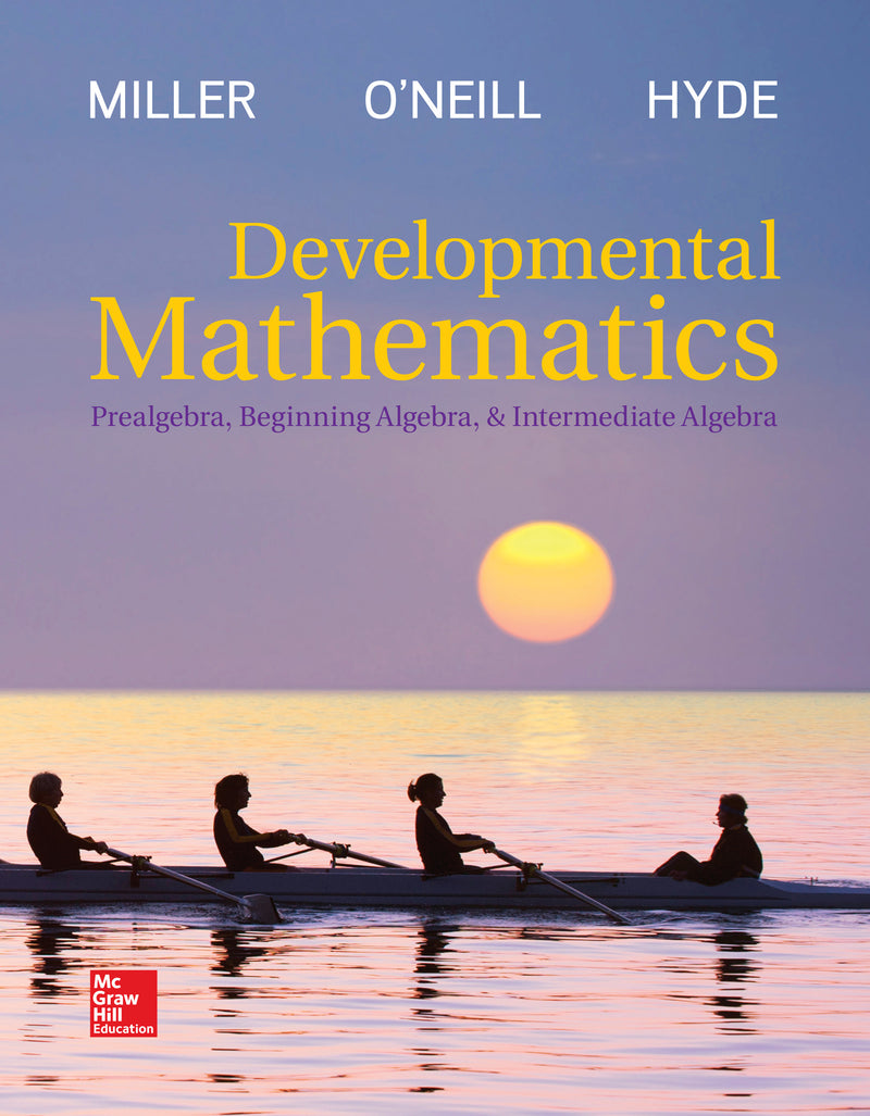 Looseleaf Developmental Mathematics Prealgebra Beginning Algebra & Intermediate Algebra