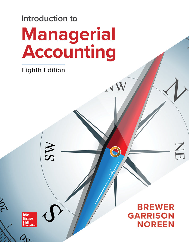 Loose Leaf For Introduction To Managerial Accounting 8e