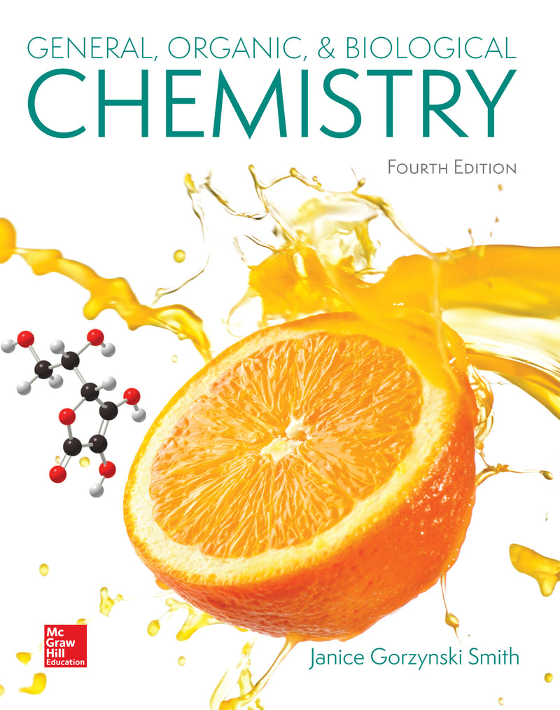 Loose Leaf For General Organic & Biological Chemistry 4e