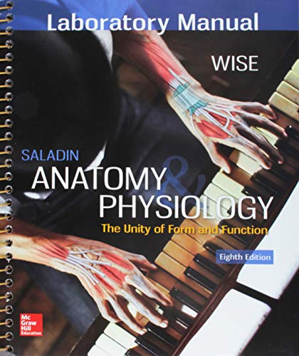 Gen Combo Ll Anatomy & Physiology; Connect W Learnsmart Labs Ac; Lab Manual 8e