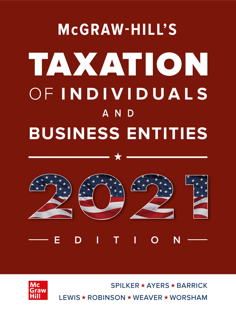 Mcgraw Hills Taxation Of Individuals & Business Entities 2021 Edition