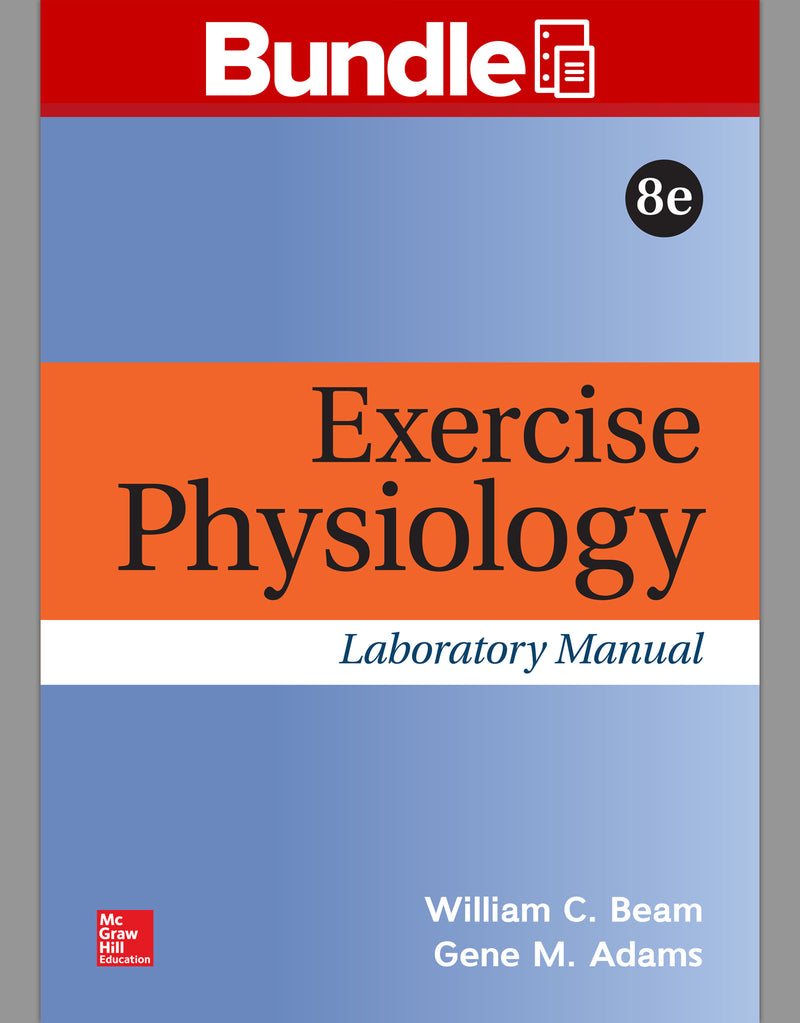 Gen Combo Looseleaf Exercise Physiology Lab Manual; Connect Access Card 8e