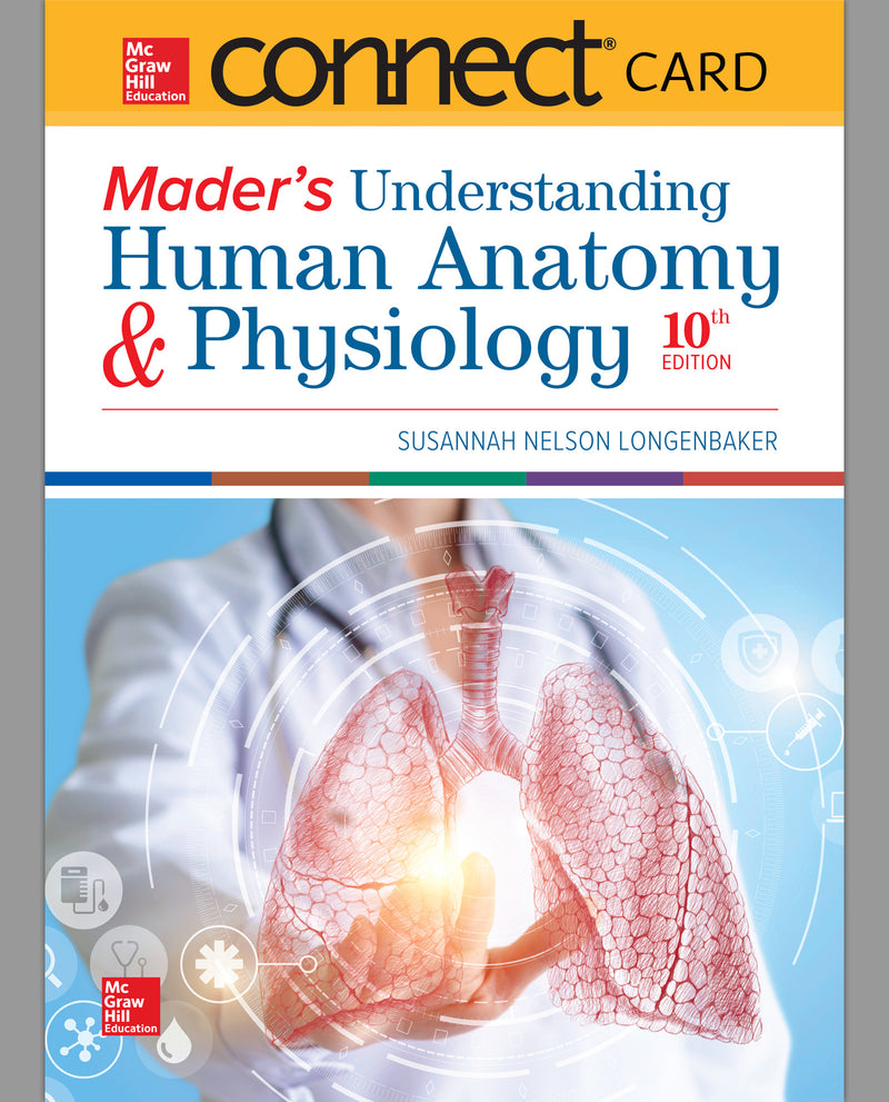 Connect Access Card For Maders Understanding Human Anatomy & Physiology