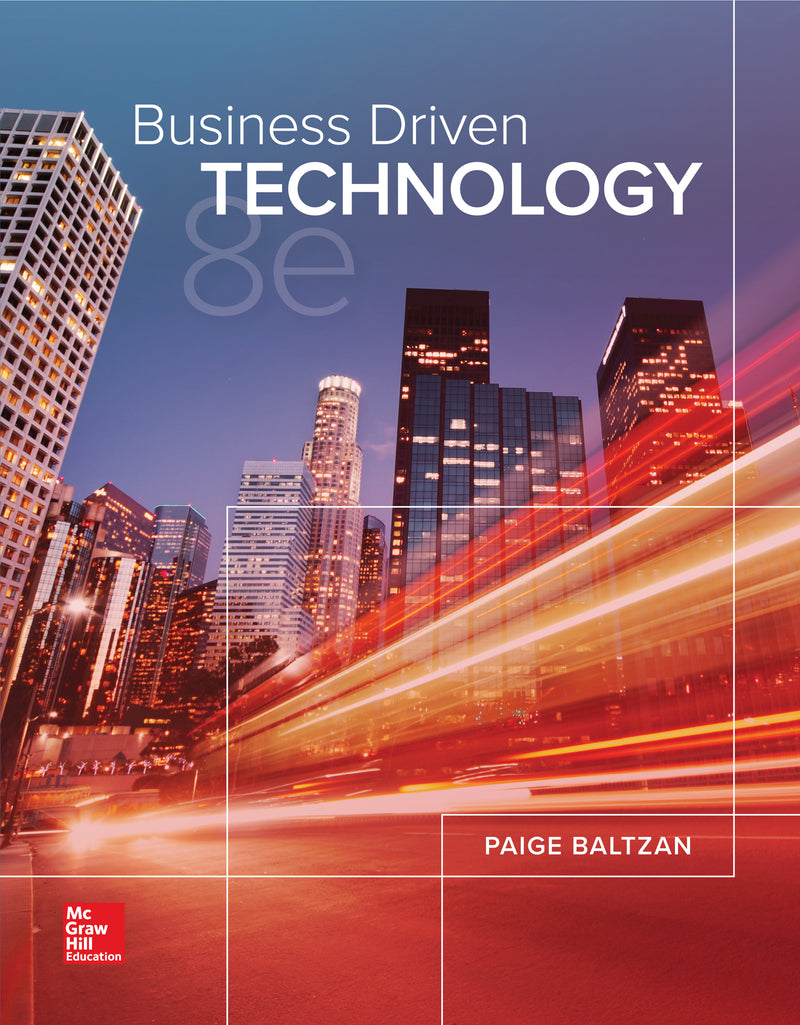 Loose Leaf For Business Driven Technology 8e