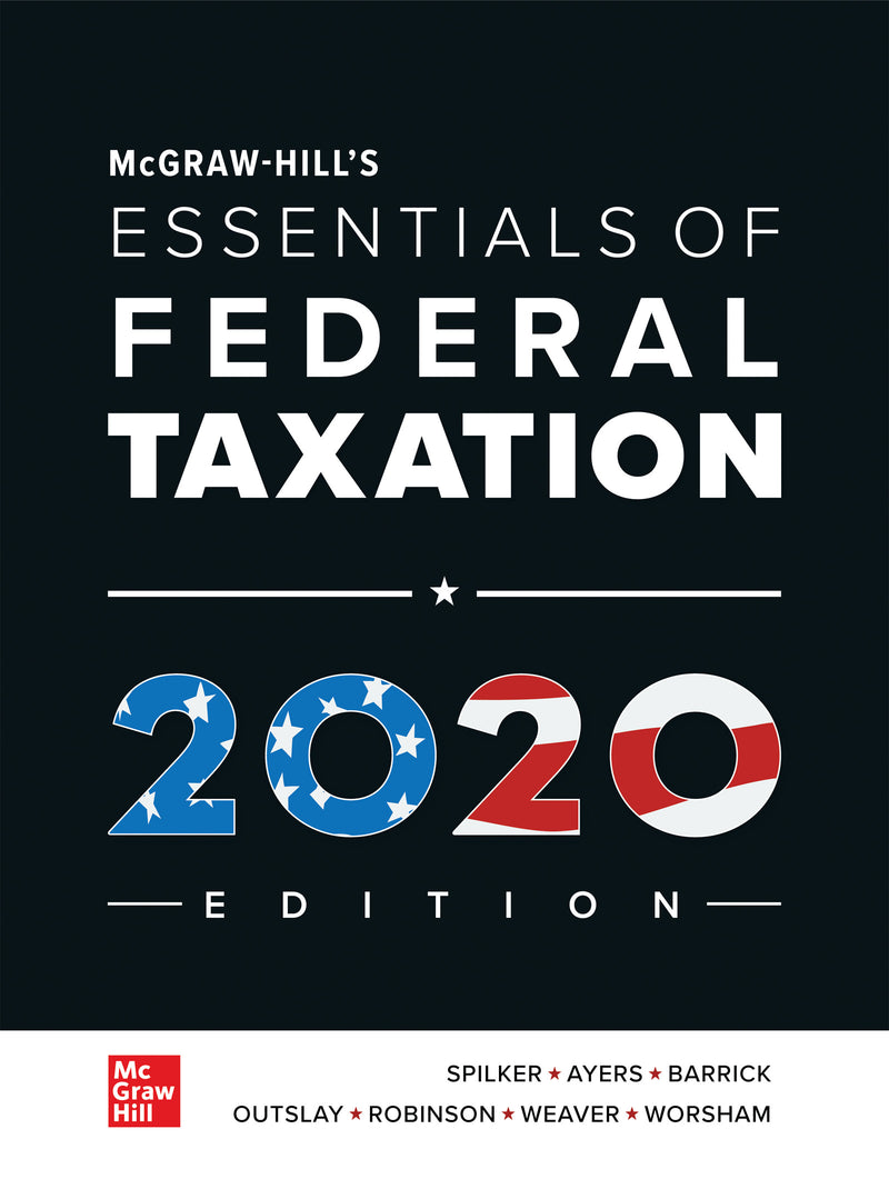 Loose Leaf For Mcgraw Hills Essentials Of Federal Taxation 2020 Edition