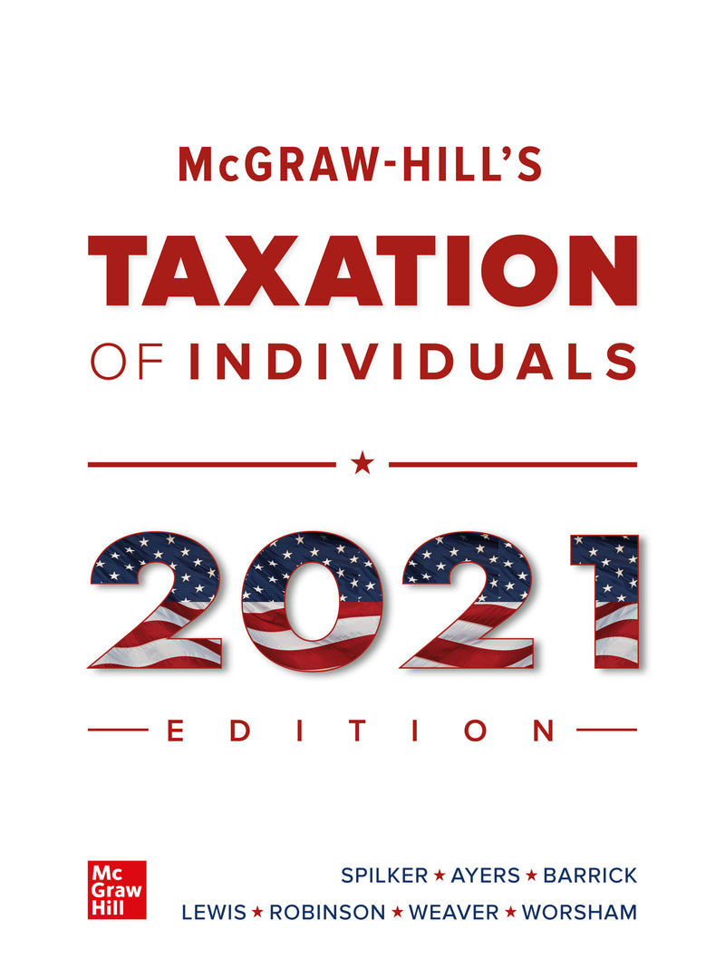 Mcgraw Hills Taxation Of Individuals 2021 Edition