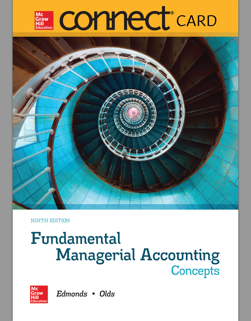 Connect Access Card For Fundamental Managerial Accounting Concepts 9e