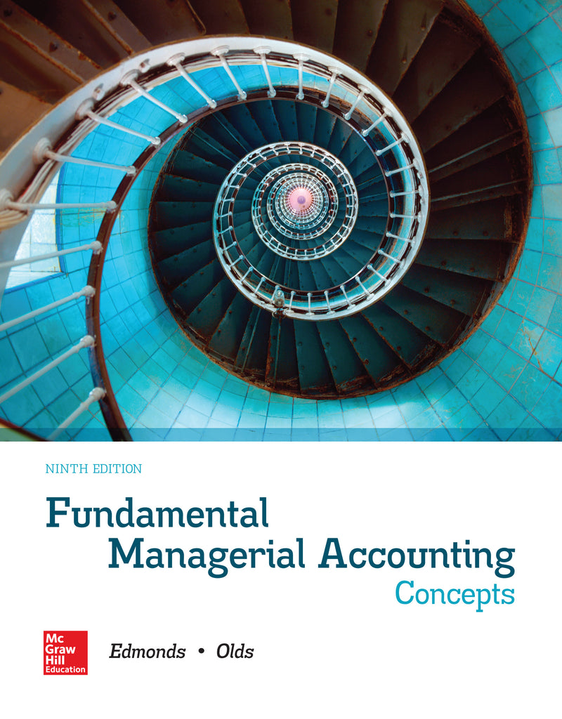 Loose Leaf For Fundamental Managerial Accounting Concepts 9e