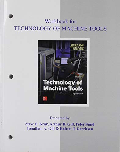 Student Workbook For Technology Of Machine Tools 8e