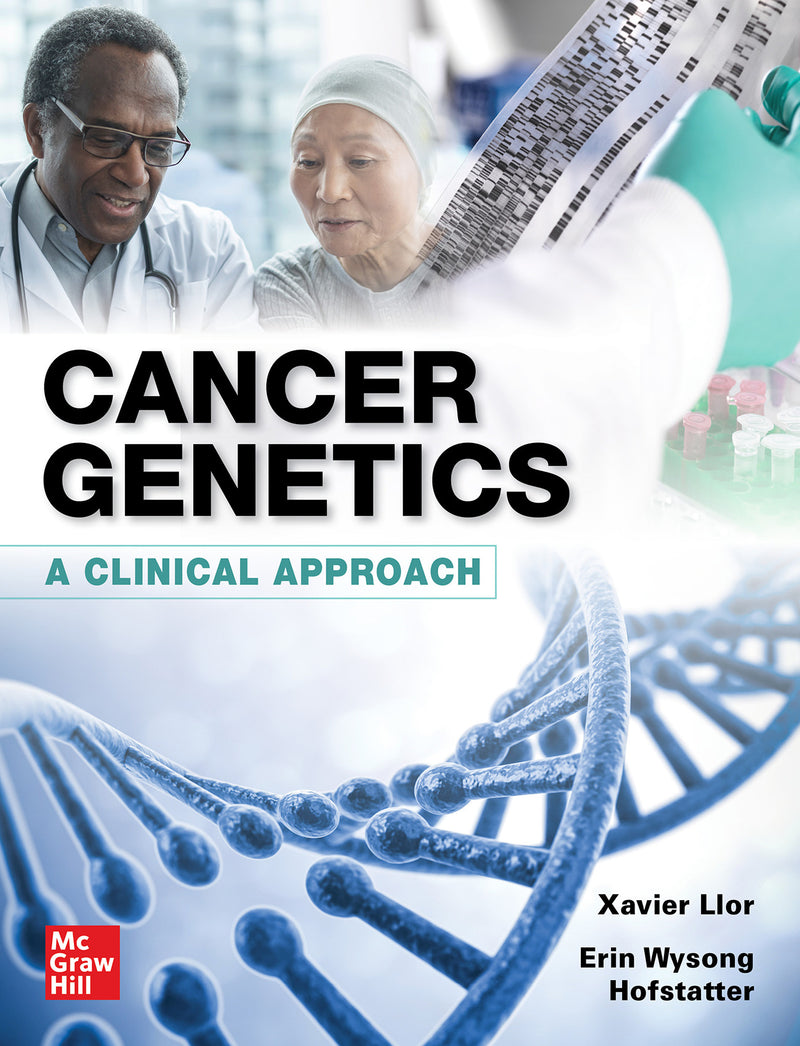 Cancer Genetics A Clinical Approach
