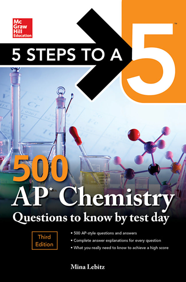 5 Steps To A 5 500 Ap Chemistry Questions To Know By Test Day Third Edition 3e