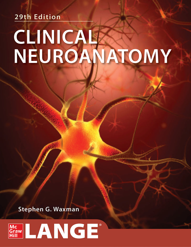 Clinical Neuroanatomy Twentyninth Edition 29e