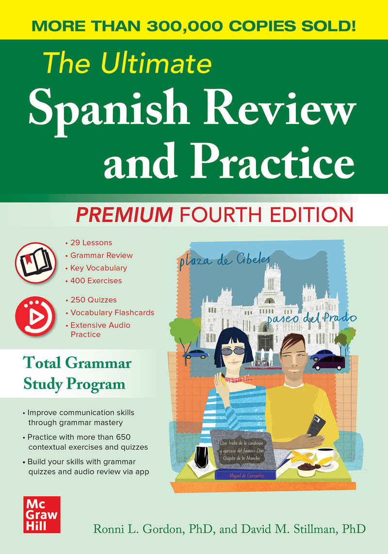 The Ultimate Spanish Review & Practice Premium Fourth Edition 4e