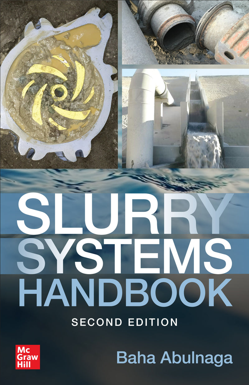 Slurry Systems Handbook Second Edition 2e