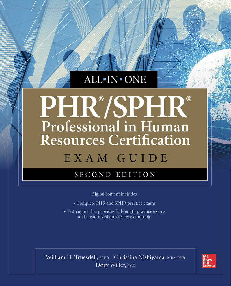Phr Sphr Professional In Human Resources Certification All In One Exam Guide Second Edition 2e