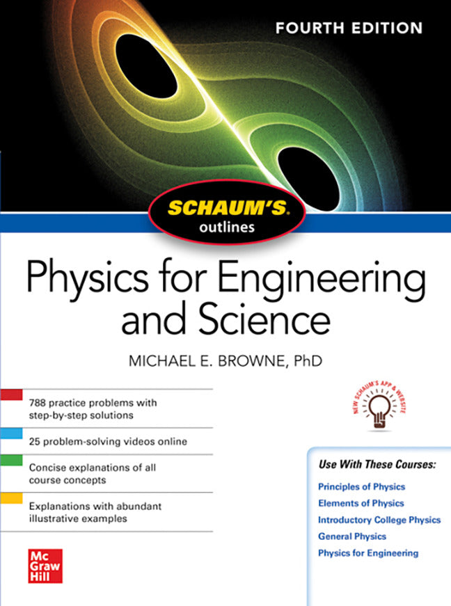 Schaums Outline Of Physics For Engineering & Science Fourth Edition 4e