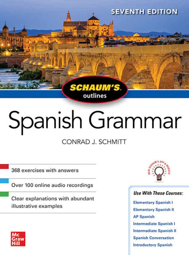 Schaums Outline Of Spanish Grammar Seventh Edition 7e