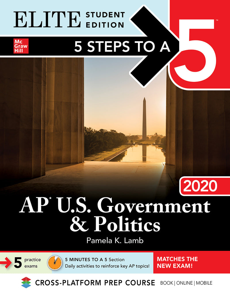 5 Steps To A 5 Ap U.s Government & Politics 2020 Elite Student Edition