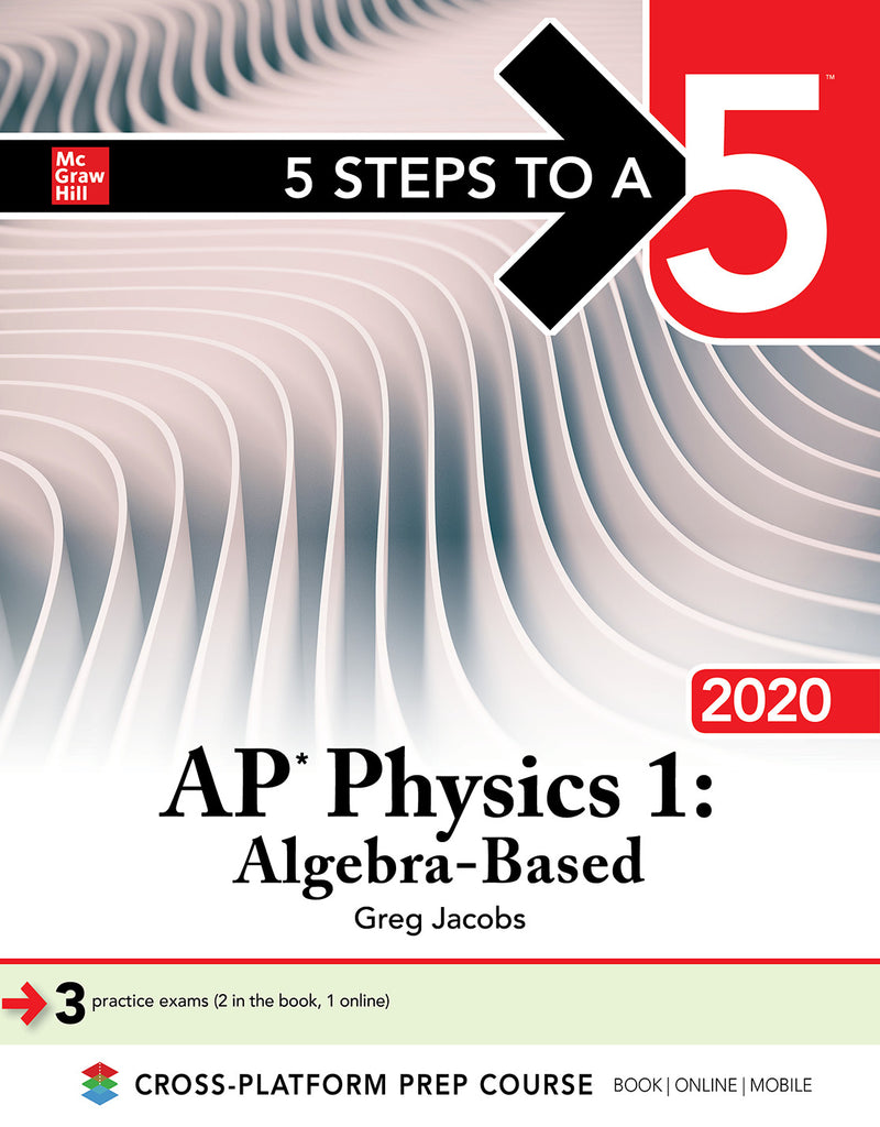 5 Steps To A 5 Ap Physics 1 Algebra Based 2020
