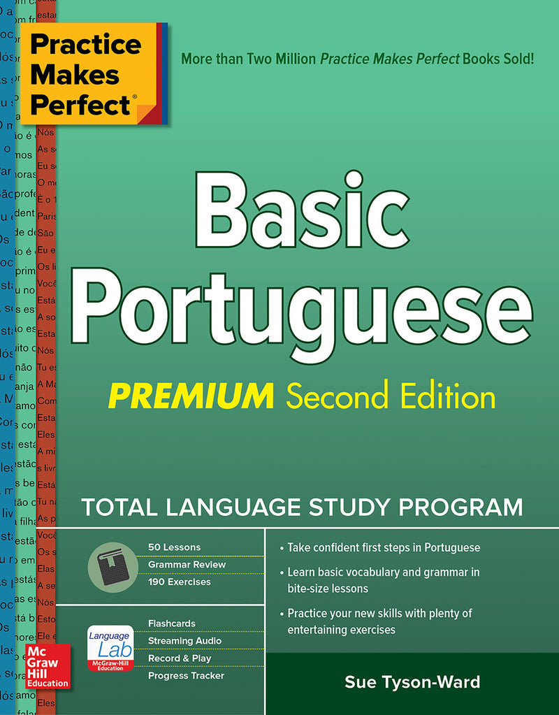 Practice Makes Perfect Basic Portuguese Premium Second Edition 2e