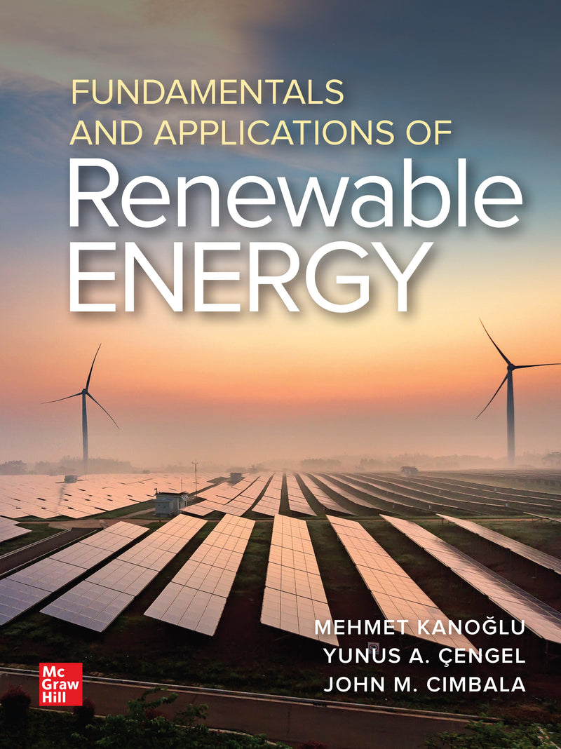Fundamentals & Applications Of Renewable Energy